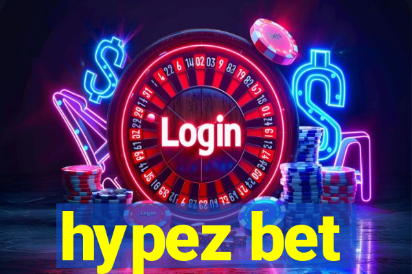 hypez bet